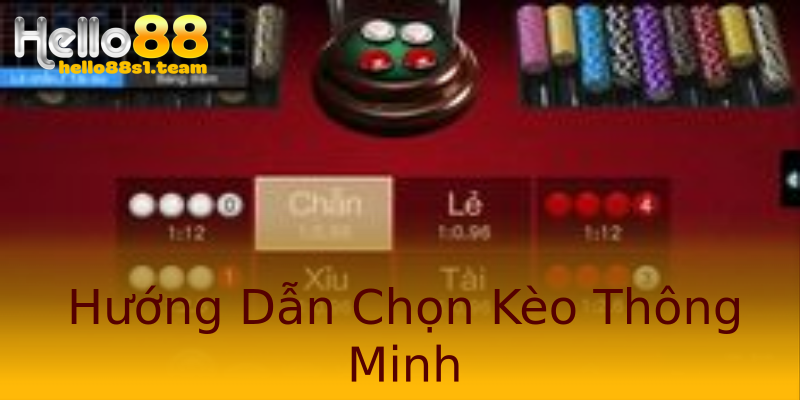 Hướng Dẫn Chọn Kèo Thông Minh Hướng Dẫn Chọn Kèo Thông Minh